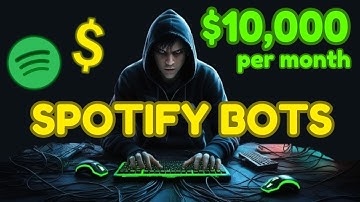 Make $10k a Month with Spotify Streaming Bots 2025| Step-by-step Guide