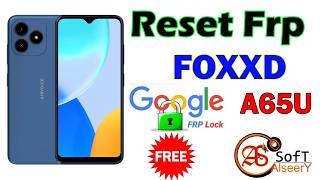 Reset Frp FOXXD A65U | Bypass google account Free screenshot 2