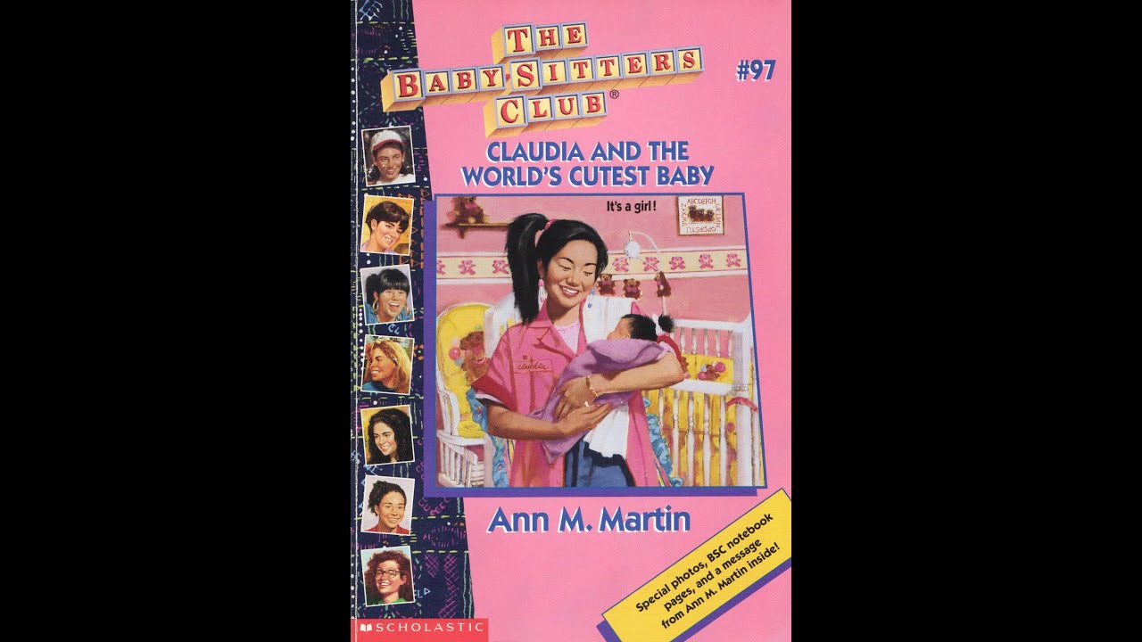 Baby Sitters Club 97 Claudia And The World s Cutest Baby Book baby-sitters-club-97-claudia-and-the-world-s-cutest-baby-book