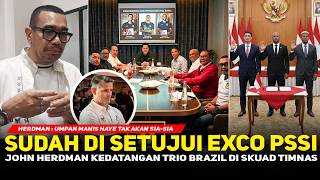 Trio Brazil Proses Naturalisasiskuad Timnas Makin Mewahjohn Herdman  Senyum