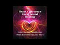 Heart coherence sound healing  vocal toning