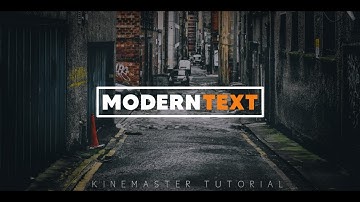 Modern Text Animation in Kinemaster || Modern Text Animation Like a Pro  || Kinemaster Tutorial