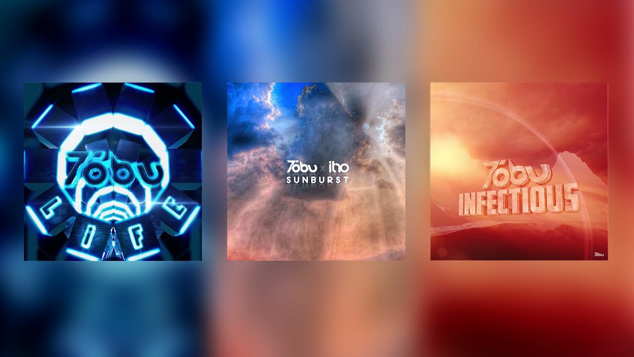 Tobu - Sunburst vs. Life vs. Infectious (Super Mashup)