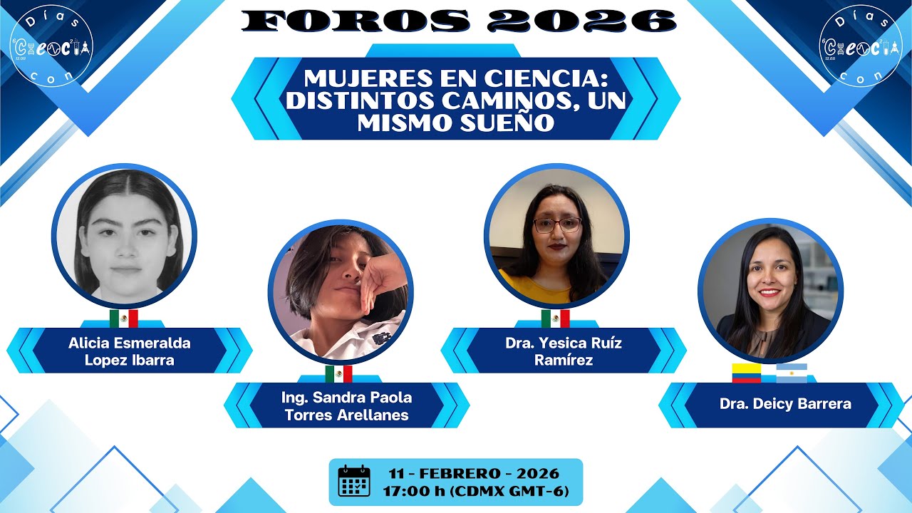 Foros 2026. Mujeres en ciencia: distintos caminos, un mismo sueño.