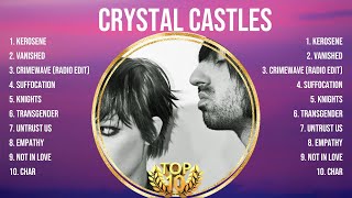 Crystal Castles Top Of The Music Hits 2024- Most Popular Hits Playlist