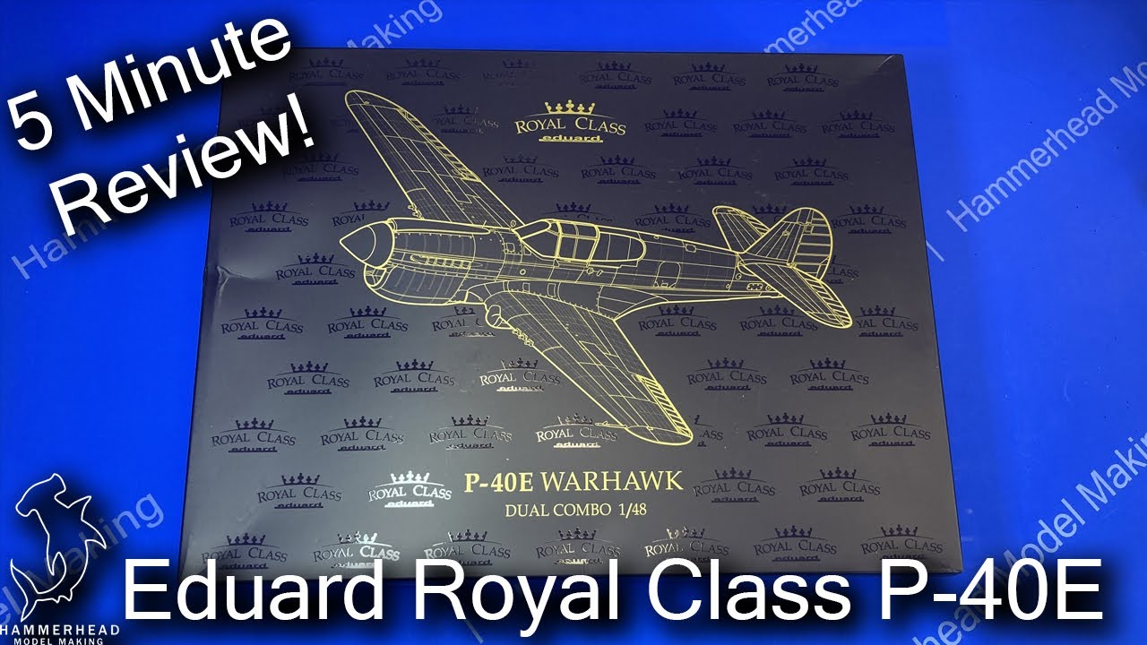 Eduard 1/48 P-40 Royal Class | 5 Minute Review