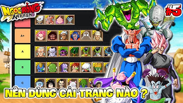 NGỌC RỒNG AWAKEN #5 - Những Cải Trang Nên Dùng Và Không Nên Dùng Mà Anh Em Nên Biết Để Tránh Sai Lầm