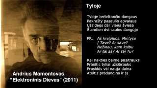Miniatura de vídeo de "Andrius Mamontovas - Tyloje"