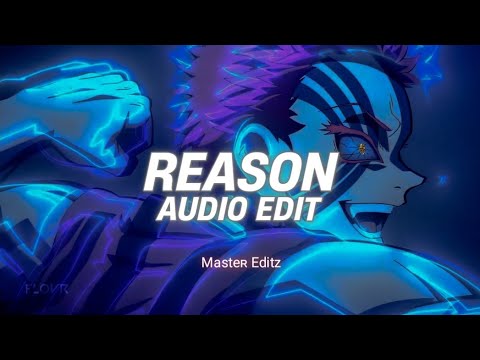 Reason XO Team Edit Audio Baby You Are The Reason