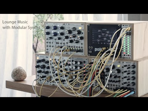 Lounge Music with Modular Synths / Nebulae Hector Beads Marbles Ensemble Oscillator