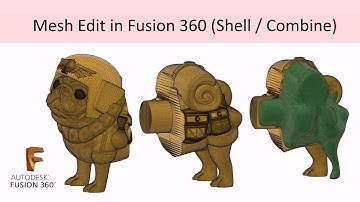 P.68 Булевы операции с мэш объектами  /  Mesh edit (shell / combine / boolean) in Fusion 360