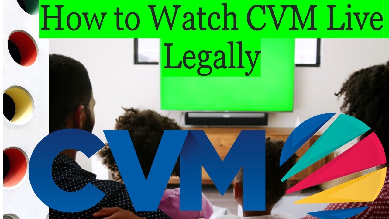 **WATCH CVM LEGALLY LIVE ONLINE**