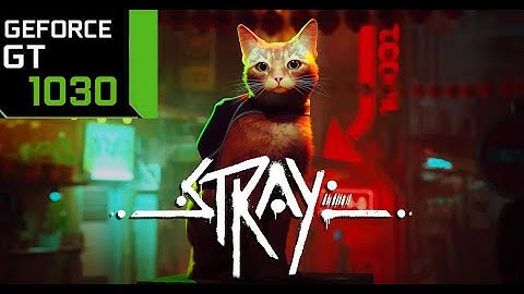 Stray | Core i3-10100F | GT1030