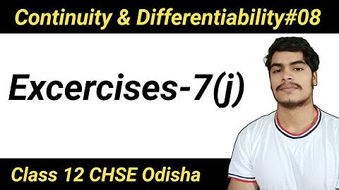 Differentiation-0 8 ll Exercise-7(j) CHSE Odisha Class 12 mathematics ll +2science 2nd year   Odisha