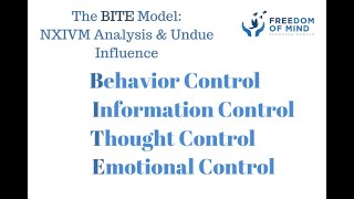 NXIVM & Hassan BITE Model and Undue Influence