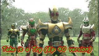 Take it a try (Episode 40 cut version) 仮面ライダー剣 - Kamen Rider Blade