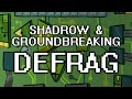 Defrag original song  shadrow and the groundbreaking project