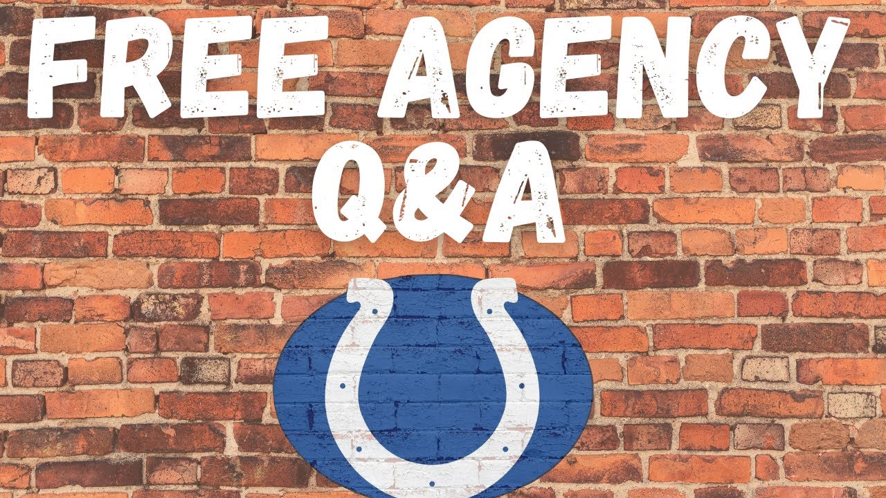 Indianapolis Colts Pre Free Agency Q&A YouTube
