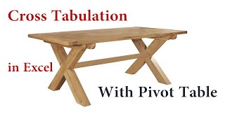 Cross Tabulation in Excel