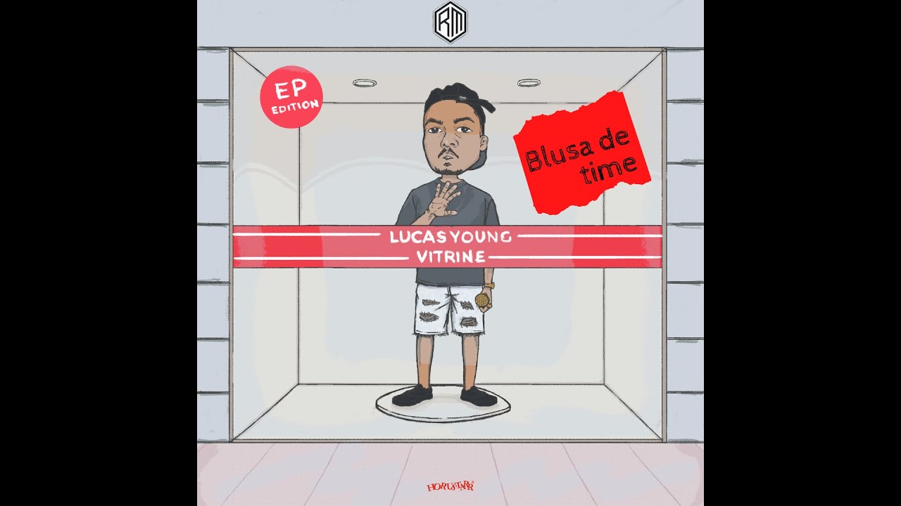 lucas young "BLUSA DE TIME" ft. Ducorte (prod. lucas young e Laykx)