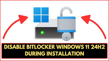 How to Disable BitLocker Encryption in Windows 11 24H2 during installation