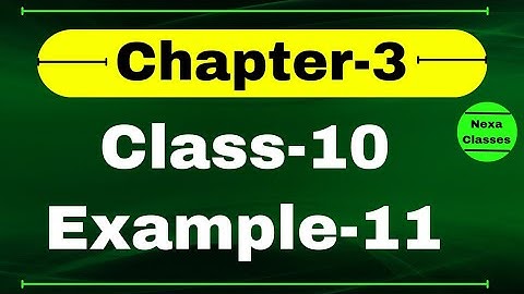 Class10 Example11 Chapter3 | Linear Equation | Class10 Ch3 Example11 | Chapter3 Example11 Class10