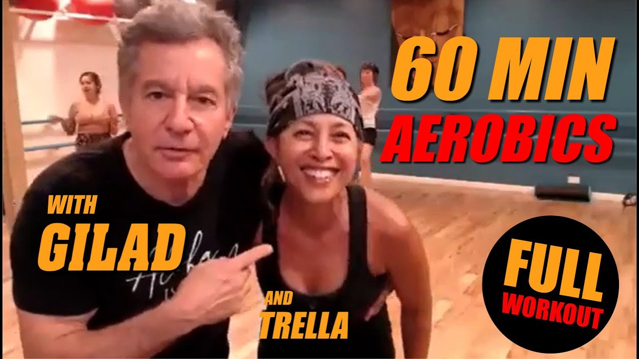 60 Minutes Aerobics Workout with Gilad