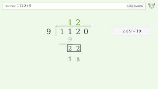 1120/9 Long Division — Step-by-Step | Tiger Algebra Solver