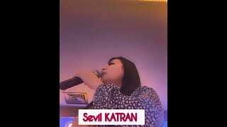 sevıl katran-yar sevdan beni