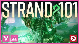 Full STRAND Subclass Breakdown!! Verbs, Abilities, Aspects & Fragments!! // Destiny 2: Lightfall