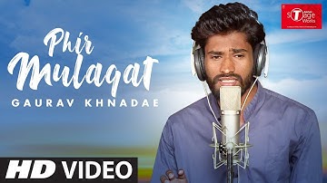 Phir Mulaaqat | Why Cheat India | Cover Song By Gaurav Khnadae | T-Series StageWorks