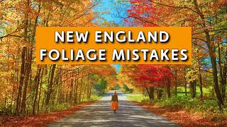 Información BIGGEST Mistakes To Avoid On A New England Fall Foliage Trip Actualización