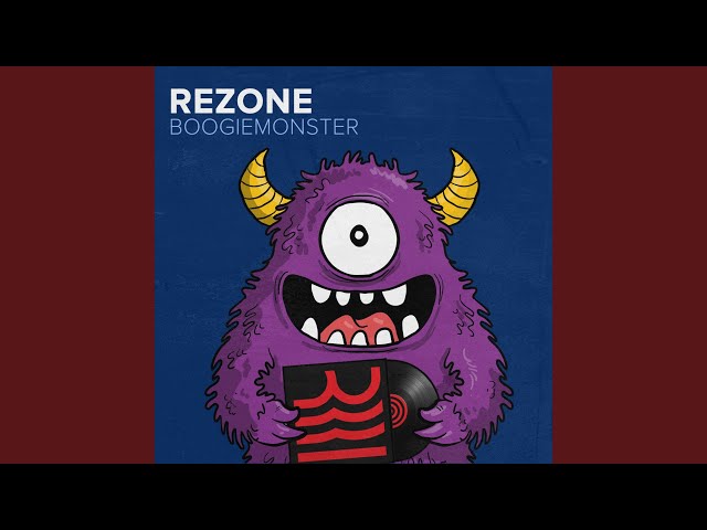 Rezone - Boogiemonster