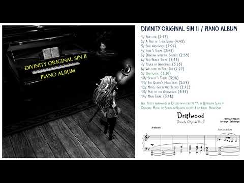 Divinity Original Sin II / Piano Album - Driftwood
