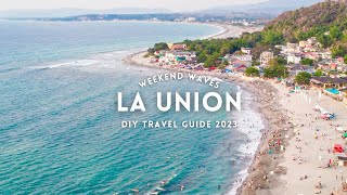 La Union Travel Guide 2023 | DIY Budget Trip! Where To Stay? Eat? Where To Party?