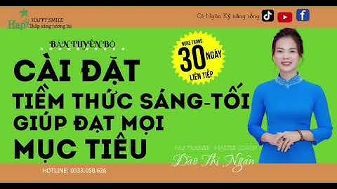 CÀI ĐẶT TIỀM THỨC - GIÚP BẠN ĐẠT ĐƯỢC MỌI MỤC TIÊU