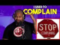 Stop complaining  toks fale