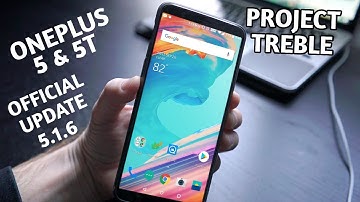 Oneplus 5 & 5t : Official Stable 5.1.6 OTA  Update !