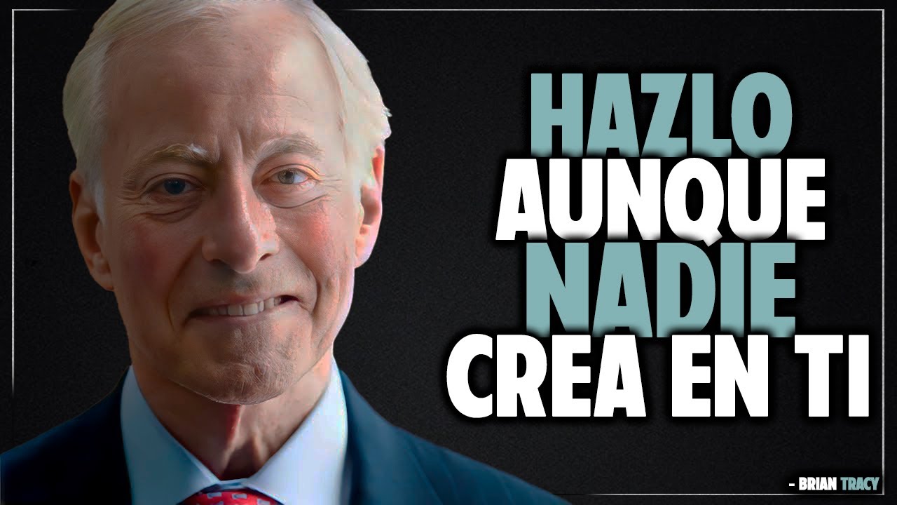 Cómo CAMBIAR tu VIDA cuando TODO parece en CONTRA | Brian Tracy - YouTube