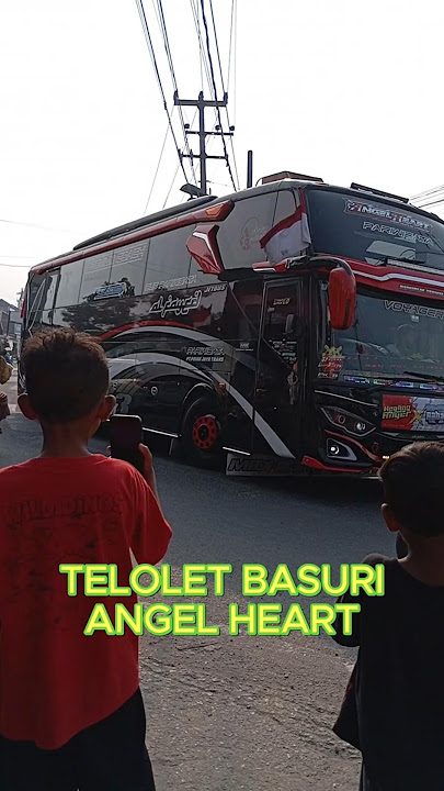 Download lagu Telolet Basuri ANGEL HEART Tikungan Anyer #telolet #basuri #busmania #bus