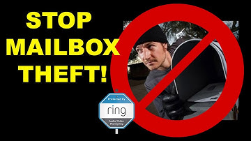 Stop Mailbox Theft with Ring