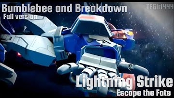 Bumblebee and Breakdown (full version) - Lightning Strike - Escape the Fate