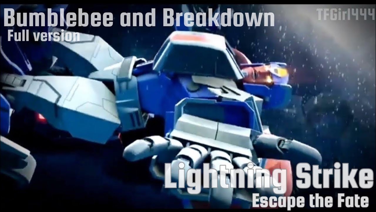 Bumblebee and Breakdown (full version) - Lightning Strike - Escape the Fate