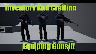 UE4 Inventory And Crafting / Guns
