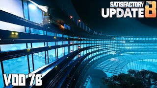 Trains / Cannisters / Pipes - Mega Factory Troubleshooting | Satisfactory U8