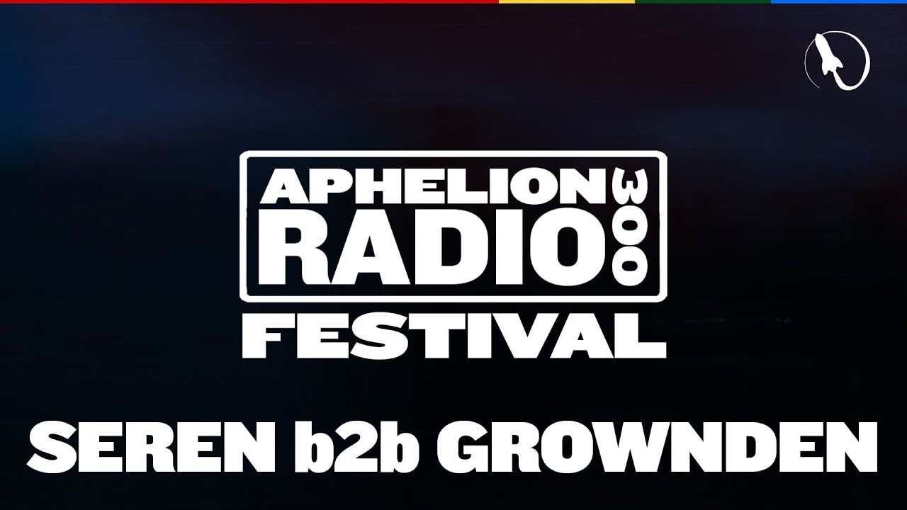 Aphelion Radio 300 Festival - Seren Santiago b2b Grownden (Dec. 14