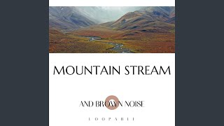 Brown Noise - River Sound, Loopable