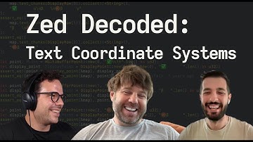 Zed Decoded: Text Coordinate Systems