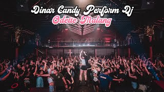After Movie Dinar Candy Perform Dj Di Odette Malang
