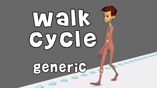 Walk Cycle - Generic - 3D Animation